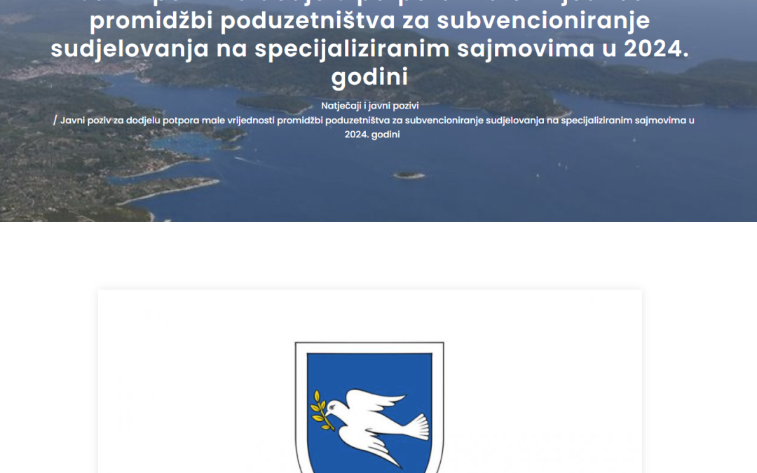 Općina Vela Luka objavila Javni poziv za sufinanciranje poduzetnicima sudjelovanje na specijaliziranim sajmovima
